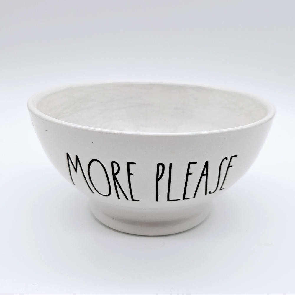 RAE DUNN | "More Please" cereal soup icecream bowl